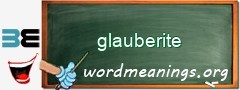 WordMeaning blackboard for glauberite